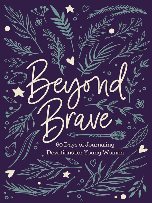 Title details for Beyond Brave by Zondervan - Wait list